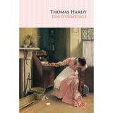 Tess d'Urberville - Thomas Hardy, editura Litera
