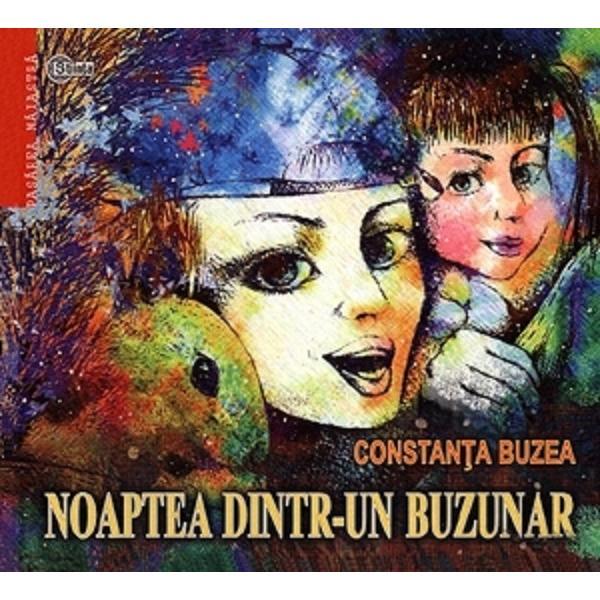 Noaptea dintr-un buzunar - constanta buzea, editura stiinta