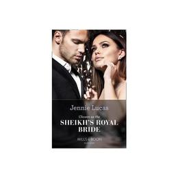 Chosen As The Sheikh's Royal Bride, editura Harlequin Mills & Boon