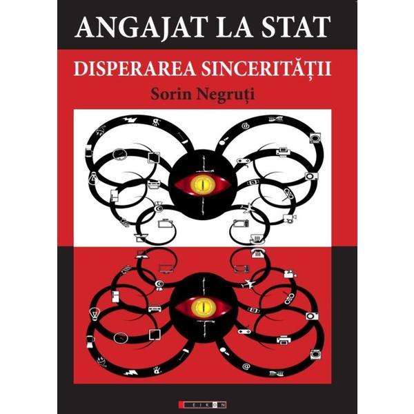 Angajat la stat - sorin negruti, editura eikon