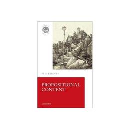 Propositional Content - Peter Hanks, editura Oxford University Press