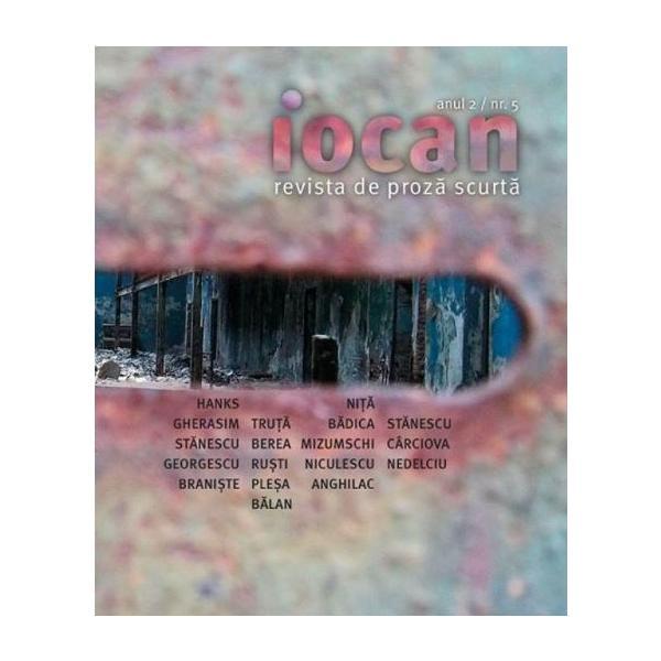 Iocan - revista de proza scurta anul 2, nr. 5, editura vellant