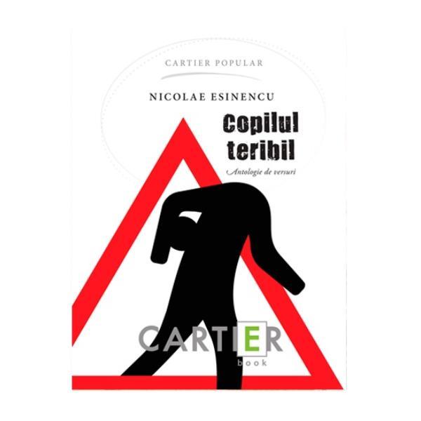 Copilul teribil - Nicolae Esinencu, editura Cartier