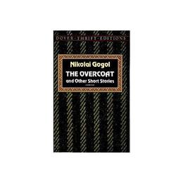 Overcoat and Other Short Stories - Nikolai Gogol, editura Dover Publications