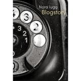 Blogstory - Nora Iuga, editura Casa De Pariuri Literare