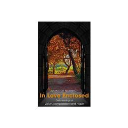 In Loved Enclosed - Robert Llewelyn, editura Amberley Publishing Local