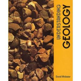 Understanding Geology Banded Set (Pupil's and Workbook) - D Webster, editura Amberley Publishing Local