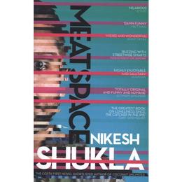 Meatspace - Nikesh Shukla, editura Amberley Publishing Local