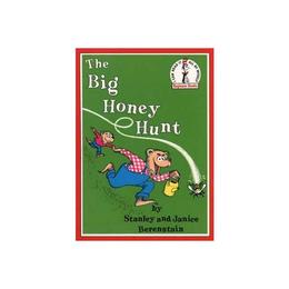 Big Honey Hunt - Jan Berenstain, editura Amberley Publishing Local