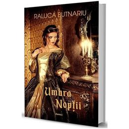Umbra noptii - Raluca Butnariu, editura Librex Publishing