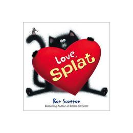 Love, Splat Mini HB - Rob Scotton, editura Amberley Publishing Local