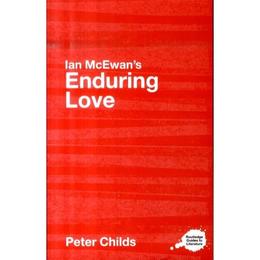 Ian McEwan's Enduring Love - Peter Childs, editura Rupa Publications