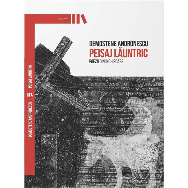 Peisaj launtric - Demostene Andronescu, editura Manuscris