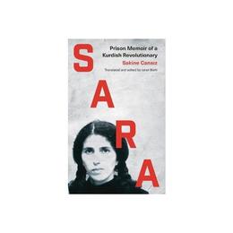 Sara - Sakine Cansiz, editura Lund Humphries Publishers Ltd