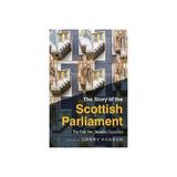 Story of the Scottish Parliament - Gerry Hassan, editura New York Review Books