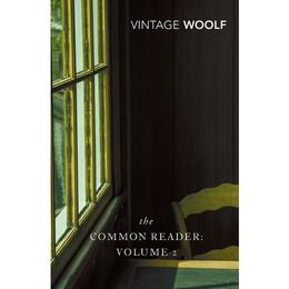 Common Reader: Volume 2 - Virginia Woolf, editura The Stationery Office Books
