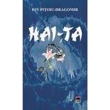 Hai-Ta - Ion Pitoiu-Dragomir, editura Rao