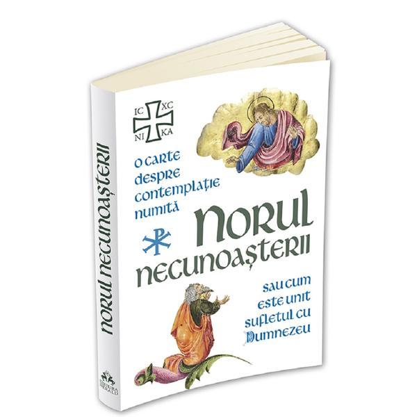 Norul necunoasterii. O carte despre contemplatie sau cum este unit sufletul cu Dumnezeu, editura Herald