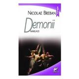 Demonii marunti - Nicolae Breban, editura Contemporanul