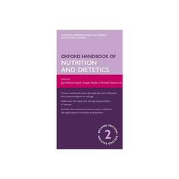 Oxford Handbook of Nutrition and Dietetics - Joan Gandy, editura The Stationery Office Books