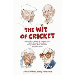 Wit of Cricket - Barry Johnston, editura New York Review Books