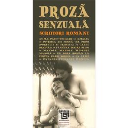 Proza senzuala. scriitori romani, editura paideia