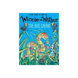 Winnie and Wilbur: The Bug Safari - Valerie Thomas, editura Oxford Children's Books