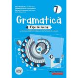 Gramatica - Clasa 7 - Fise de lucru cu iteme si teste de evaluare - Eliza-Mara Trofin, editura Paralela 45