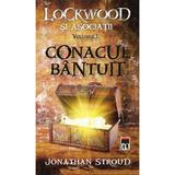 Conacul Bantuit Vol. 1 Seria Lockwood Si Asociatii - Jonathan Stroud, editura Rao