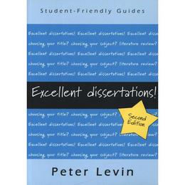 Excellent Dissertations! - Peter Levin, editura Indiana University Press