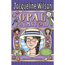 Opal Plumstead - Jacqueline Wilson, editura Directory Of Social Change