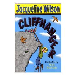 Cliffhanger - Jacqueline Wilson, editura The Stationery Office Books