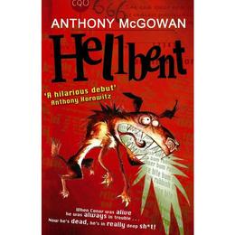 Hellbent - Anthony McGowan, editura Amberley Publishing Local