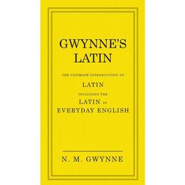 Gwynne&#039;s Latin - N M Gwynne, editura Galison More Than Book
