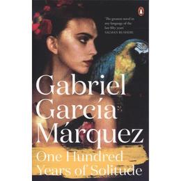 One Hundred Years of Solitude - Gabriel Garcia Marquez, editura Penguin Group