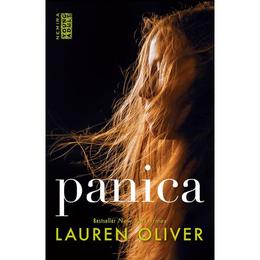 Panica - lauren oliver, editura nemira