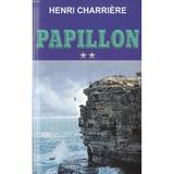 Papillon Vol. 2 - Henri Charriere, editura Orizonturi