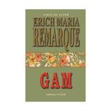 Gam - Erich Maria Remarque, editura Vivaldi