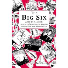 Big Six - Arthur Ransome, editura World Scientific Publishing Uk