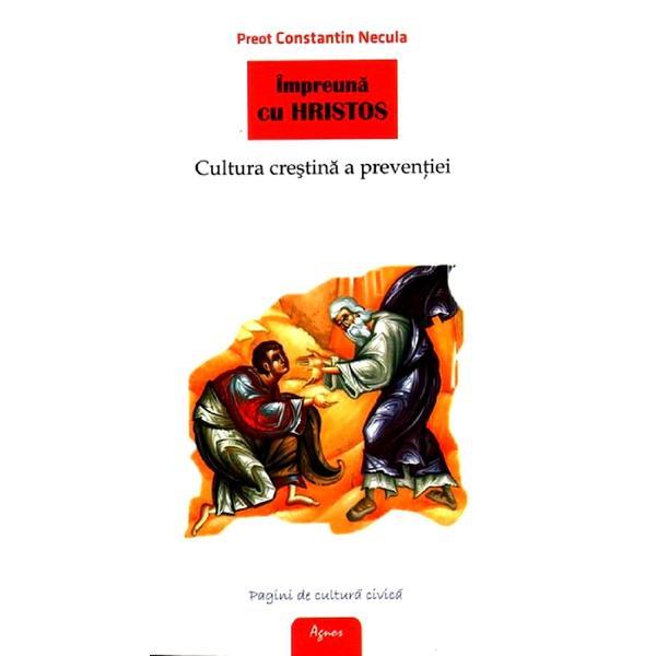 Impreuna cu hristos - constantin necula, editura agnos