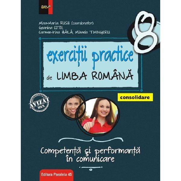 Exercitii practice de limba romana - clasa 8 - consolidare - mina-maria rusu, editura paralela 45