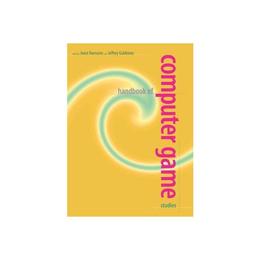 Handbook of Computer Game Studies, editura Raintree
