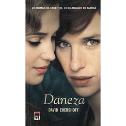 Daneza (editie de buzunar) - david ebershoff, editura rao