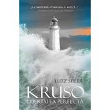 Kruso, libertatea perfecta - Lutz Seiler, editura Rao