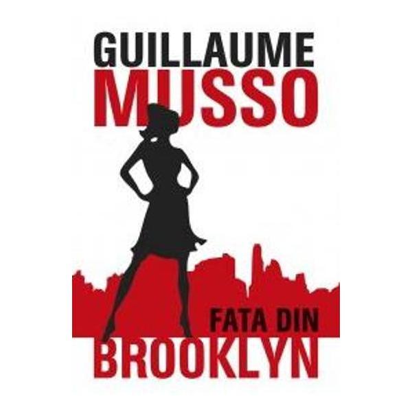 Fata din Brooklyn - Guillaume Musso, editura All