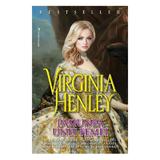 Pasiunea unei femei - Virginia Henley, editura Miron