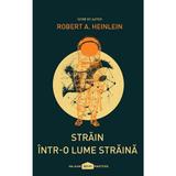 Strain intr-o lume straina - Robert A. Heinlein, editura Paladin