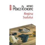 Regina Sudului - Arturo Perez-Reverte, editura Polirom
