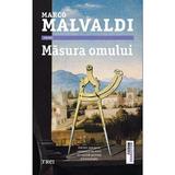 Masura omului - Marco Malvaldi, editura Trei