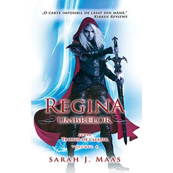 Regina umbrelor - Sarah J. Maas, editura Rao
